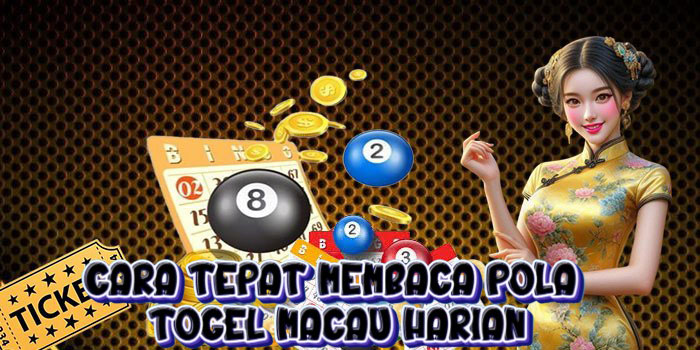 Cara Tepat Membaca Pola Togel Macau Harian